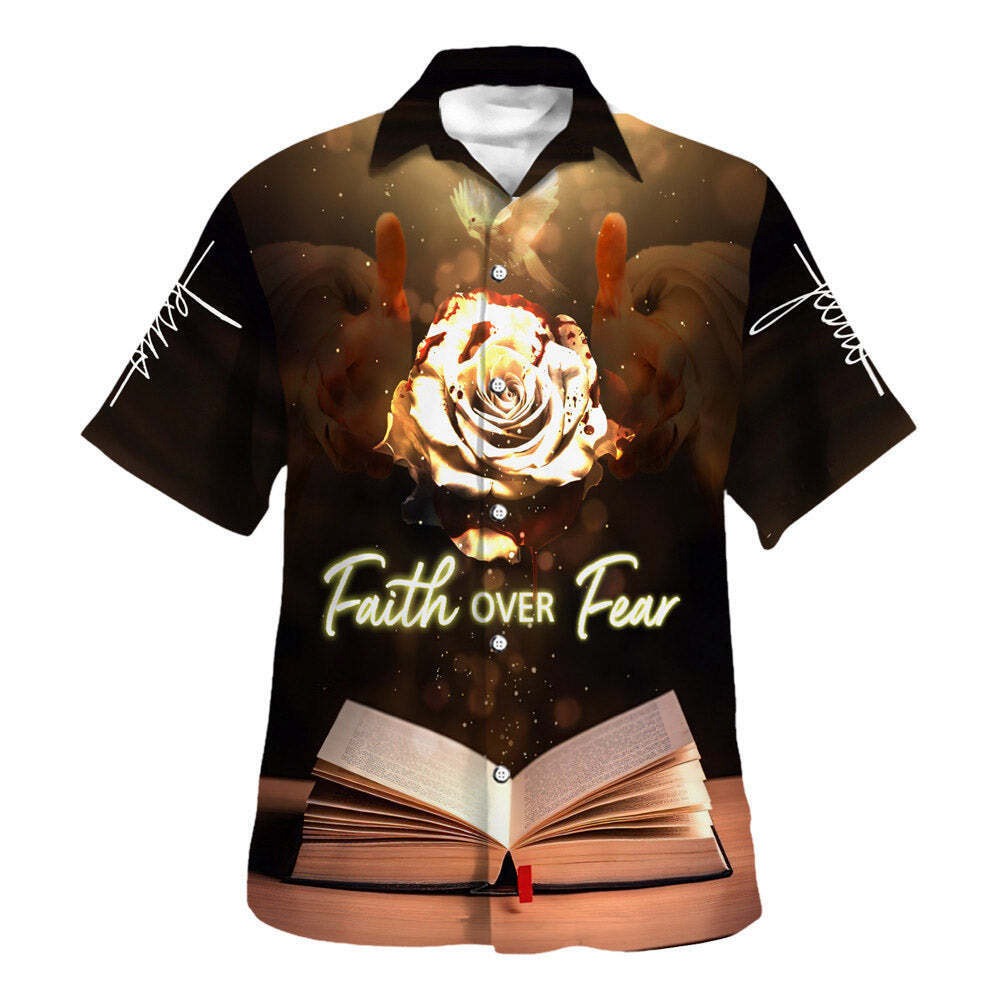 Faith Over Fear The Bible Hawaiian Shirt Religious Shirts – Gift For Christian Faith Over Fear The Bible Hawaiian Shirt Religious Shirts – Gift For Christian