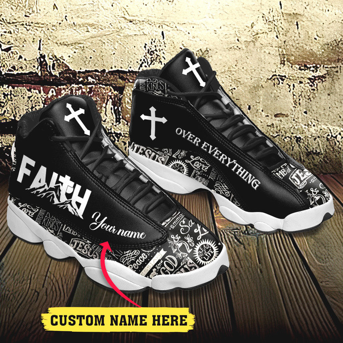 Jesus Text Faith Over Everything Custom Name Air Jordan 13 Shoes Jesus Text Faith Over Everything Custom Name Air Jordan 13 Shoes