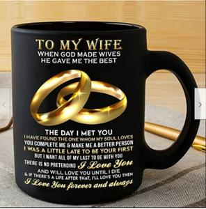 To My Wife Mug When God Made Wives He Gave Me The Best Best Gift For Mothers Day To My Wife Mug When God Made Wives He Gave Me The Best Best Gift For Mothers Day