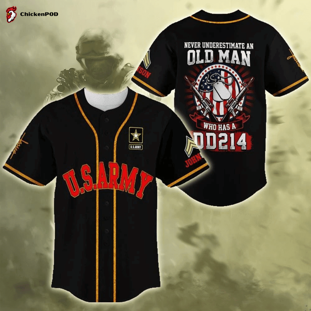 Us Army An Old Man Who Has A Dd-214 Baseball Jersey Us Army An Old Man Who Has A Dd-214 Baseball Jersey