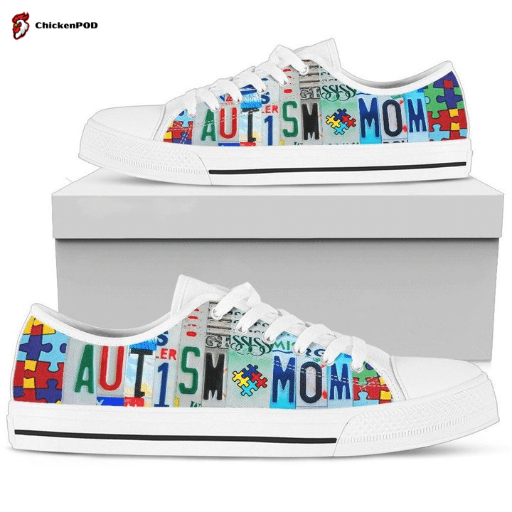 Autism Mom Low Top Shoes Gift For Men Women Sneaker Autism Mom Low Top Shoes Gift For Men Women Sneaker